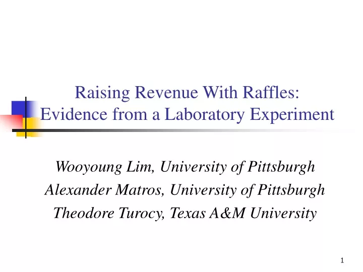 raising revenue with raffles evidence from a laboratory experiment