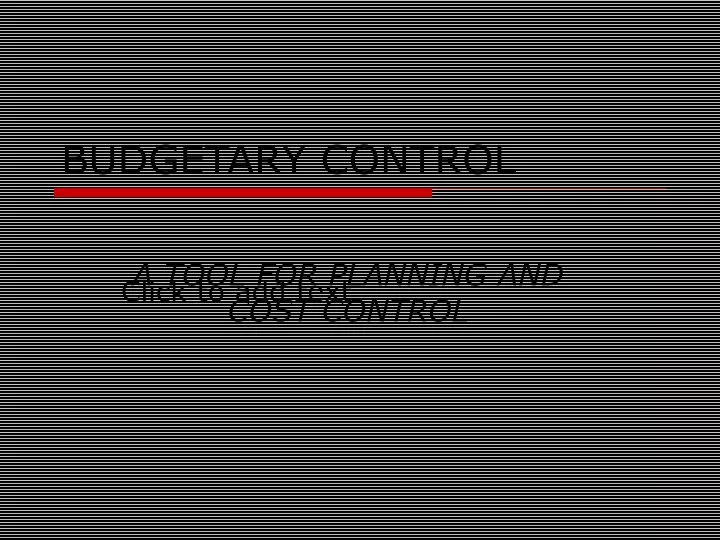 budgetary control