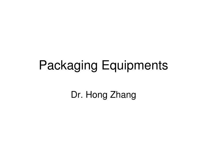 packaging equipments