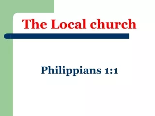 The Local church Philippians 1:1