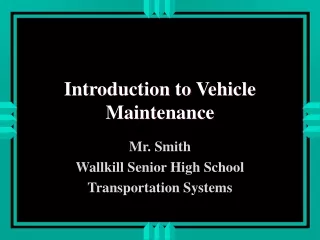 Introduction to Vehicle Maintenance