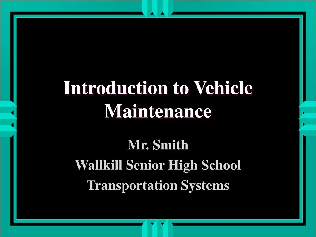 PPT - Comprehensive Vehicle Maintenance Guide PowerPoint Presentation ...