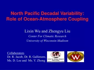 North Pacific Decadal Variability: Role of Ocean-Atmosphere Coupling