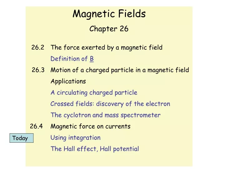 magnetic fields chapter 26 26 2 the force exerted