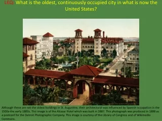 LEQ: What is the oldest, continuously occupied city in what is now the United States?