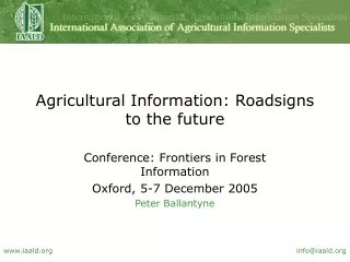 Agricultural Information: Roadsigns to the future