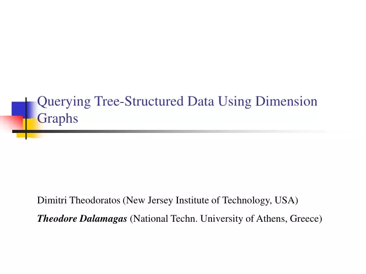 querying tree structured data using dimension graphs