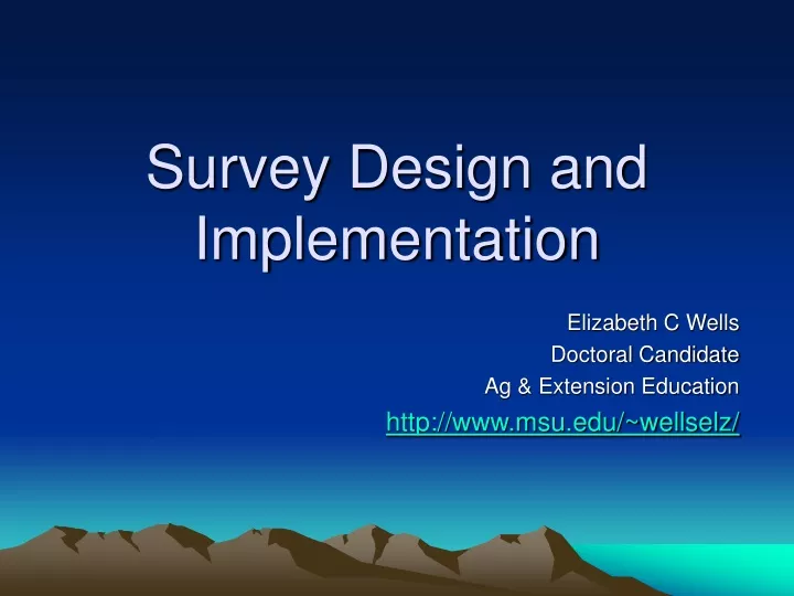 survey design and implementation
