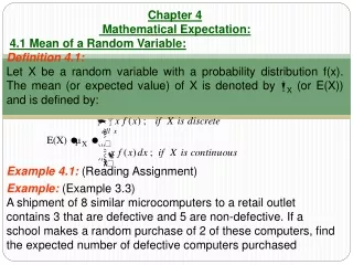 Chapter 4  Mathematical Expectation: 4.1 Mean of a Random Variable: Definition 4.1: