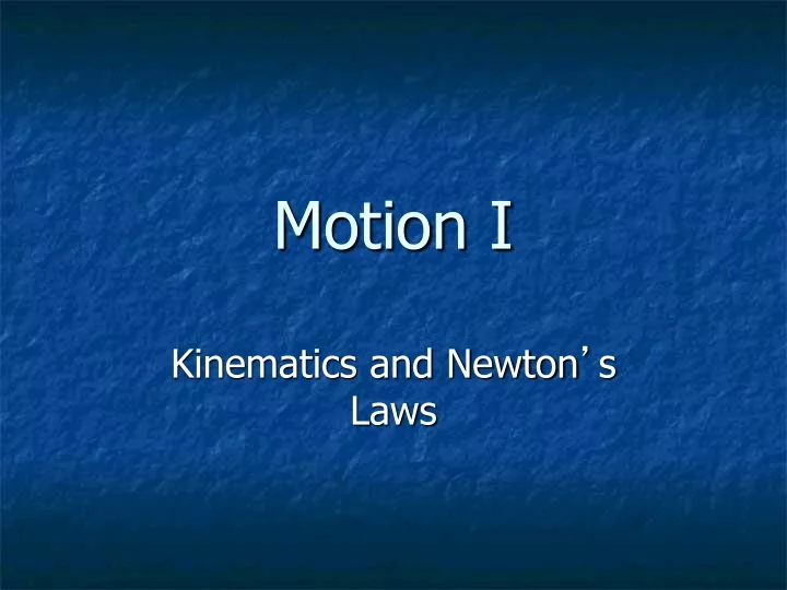 motion i