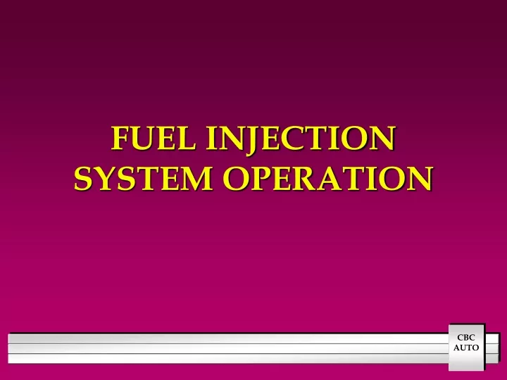 fuel injection system operation