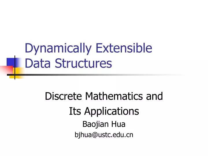 dynamically extensible data structures