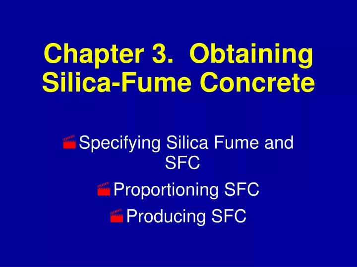 chapter 3 obtaining silica fume concrete