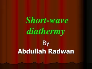 Short-wave diathermy
