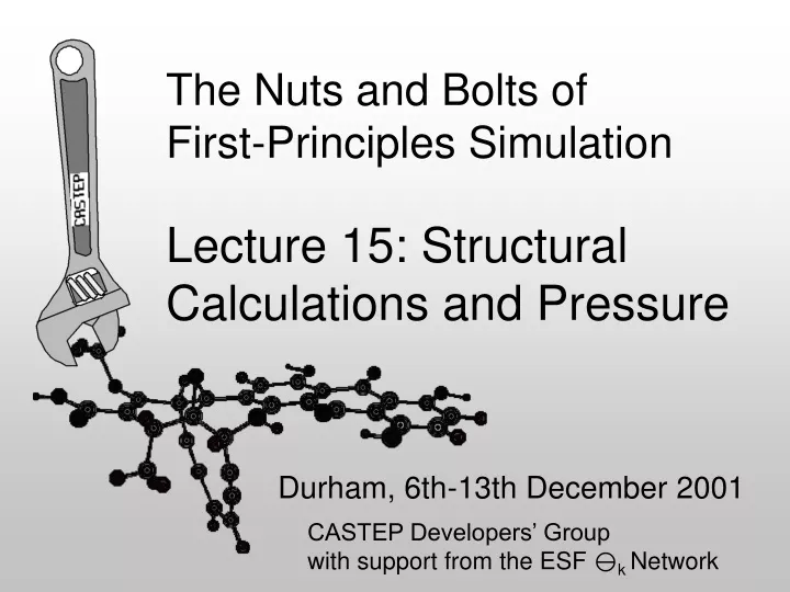 the nuts and bolts of first principles simulation