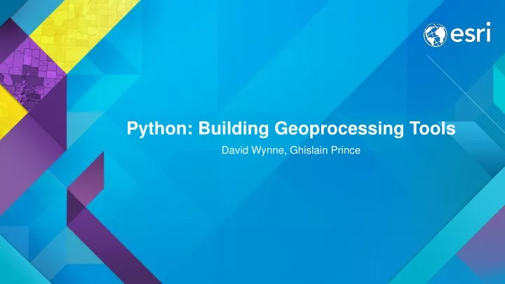 python building geoprocessing tools