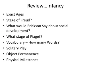 Review…Infancy