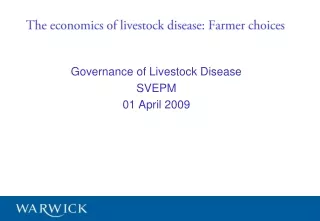 The economics of livestock disease: Farmer choices