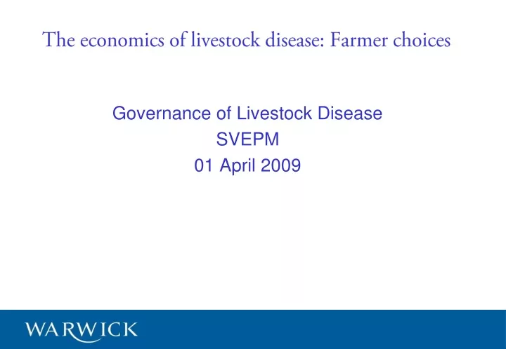 the economics of livestock disease farmer choices