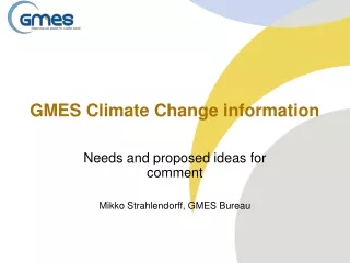 GMES Climate Change information