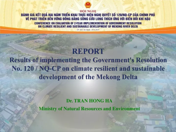 dr tran hong ha ministry of natural resources and environment