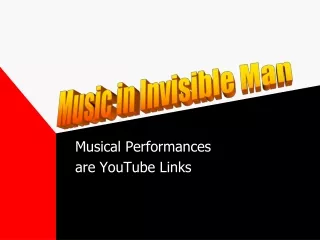 Musical Performances are YouTube Links