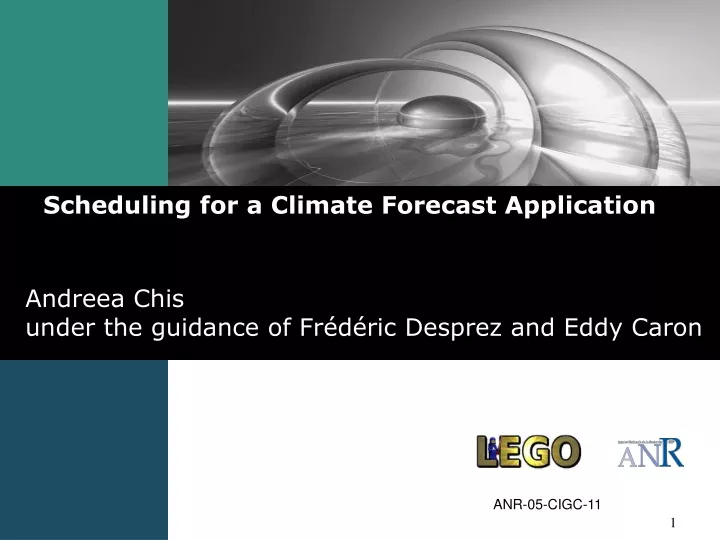 scheduling for a climate forecast application