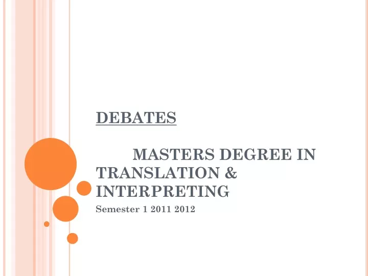 debates masters degree in translation interpreting
