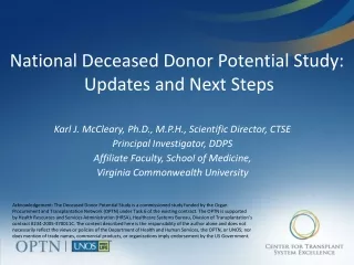 National Deceased Donor Potential Study:  Updates and Next Steps