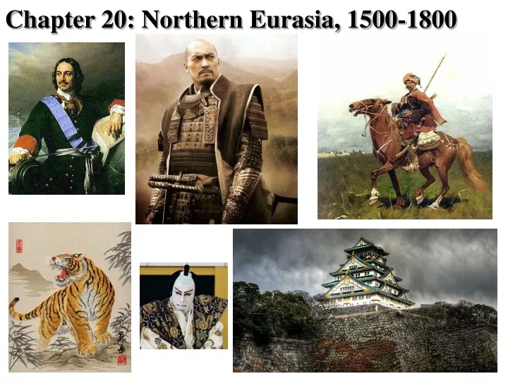 chapter 20 northern eurasia 1500 1800
