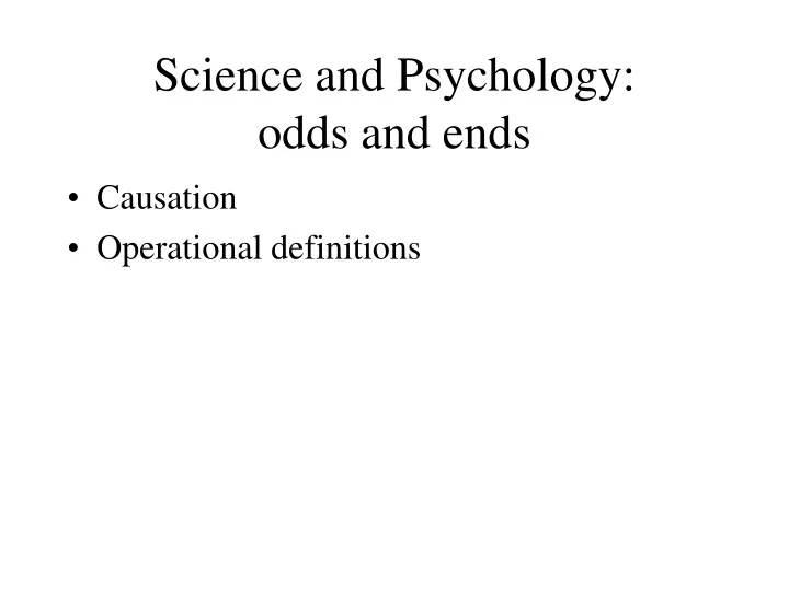 science and psychology odds and ends