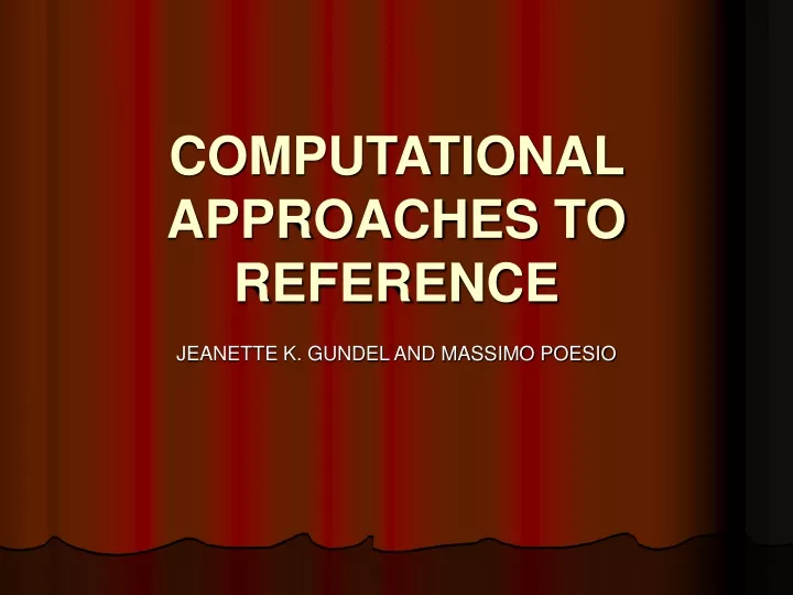 computational approaches to reference
