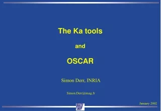The Ka tools and OSCAR