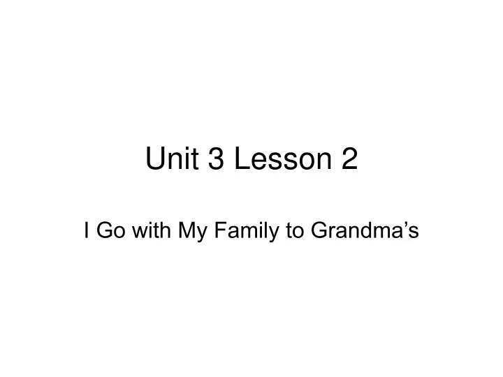unit 3 lesson 2