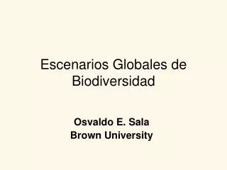 Escenarios Globales de Biodiversidad