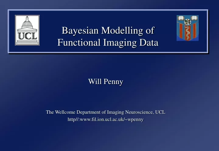 bayesian modelling of functional imaging data
