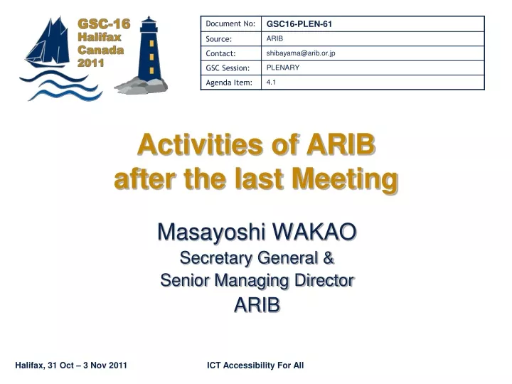 activities of arib after the last meeting
