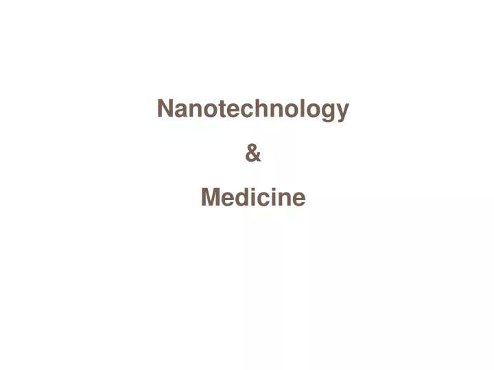 nanotechnology medicine