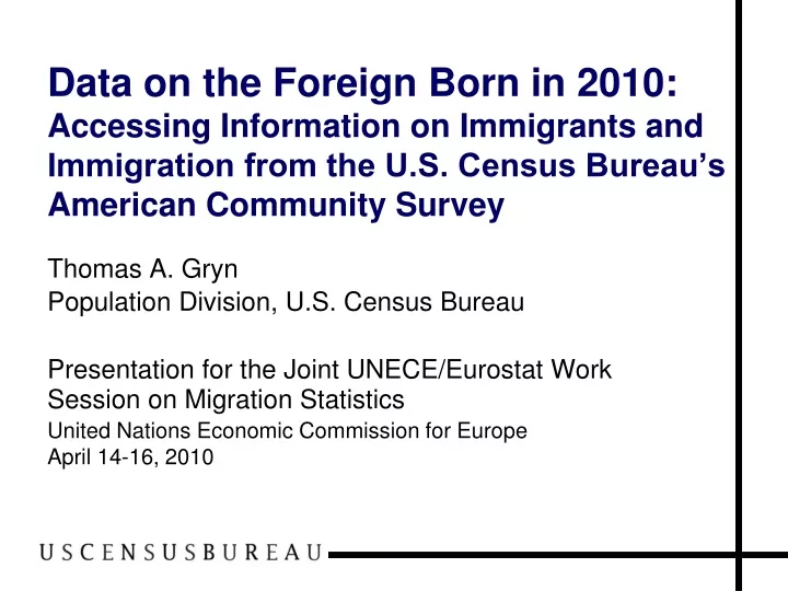 data on the foreign born in 2010 accessing