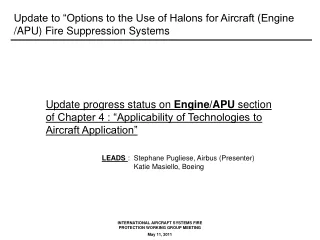 Update to “Options to the Use of Halons for Aircraft (Engine /APU) Fire Suppression Systems
