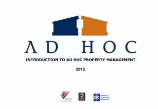 INTRODUCTION TO AD HOC PROPERTY MANAGEMENT  2012