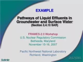 EXAMPLE Pathways of Liquid Effluents in Groundwater and Surface Water (Section 2.4.13 SAR)