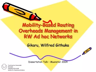 Mobility-Based Routing Overheads Management in  RW  Ad  h oc Networks