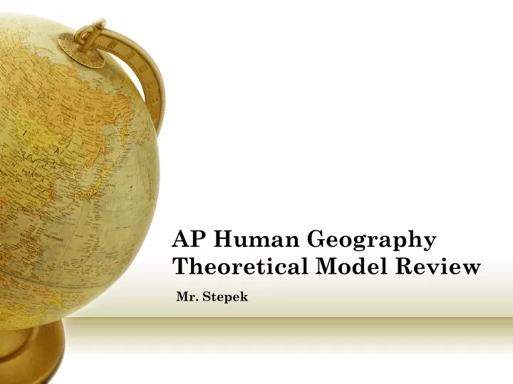 ap human geography theoretical model review