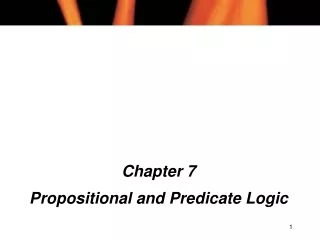 Chapter 7 Propositional and Predicate Logic