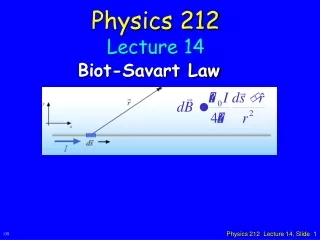 Physics 212 Lecture 14