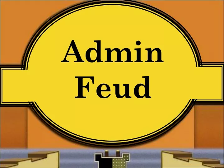 admin feud
