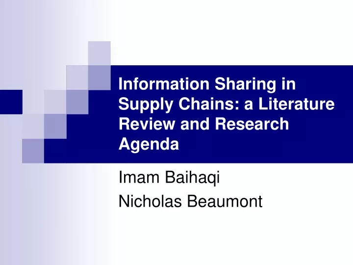 information sharing in supply chains a literature review and research agenda