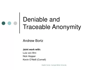 Deniable and Traceable Anonymity