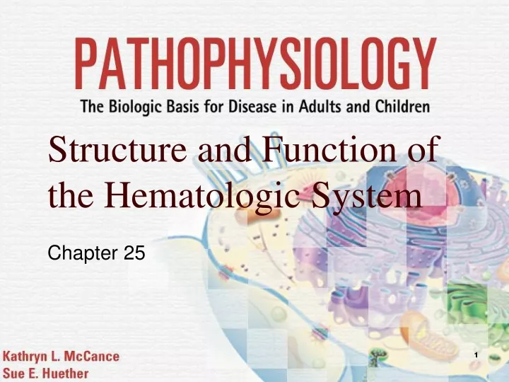 structure and function of the hematologic system